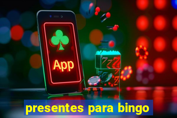 presentes para bingo